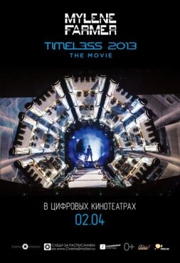 Timeless 2013 - Le film (2013) смотреть онлайн