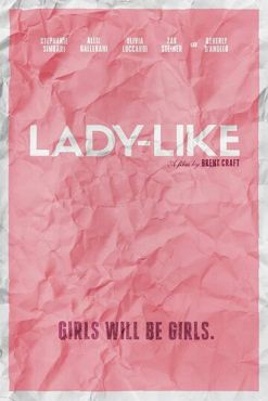 Lady-Like (2017) смотреть онлайн