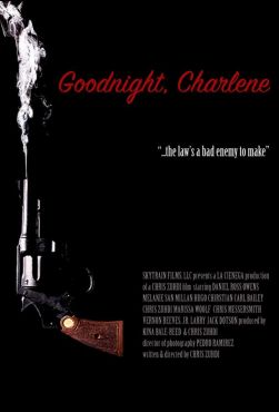 Goodnight, Charlene (2017) смотреть онлайн