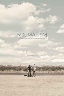 Минимализм. Документальный фильм о важных вещах (2015) смотреть онлайн
