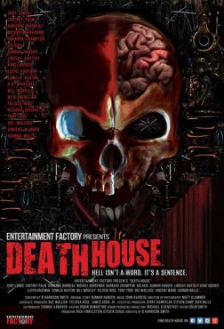Дом смерти (2017) смотреть онлайн