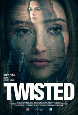 Twisted (2018) смотреть онлайн