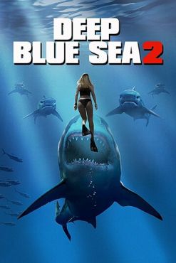 Глубокое синее море 2 (2018) смотреть онлайн
