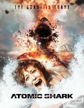 Атомная акула (2016) смотреть онлайн