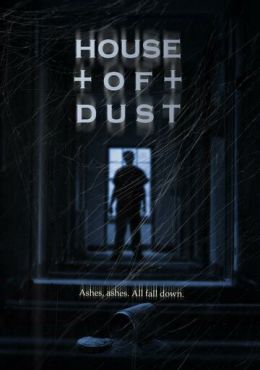 Дом пыли (2013) смотреть онлайн