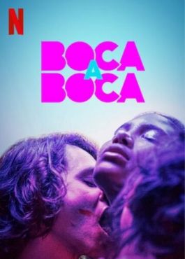 Boca a Boca (2020) смотреть онлайн